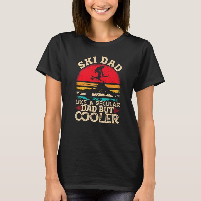 Mens Ski Dad Like A Regular Dad But Cooler  Skiing T-Shirt (Front)