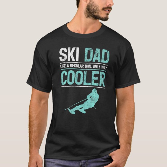 Mens Ski Dad Like A Regular Dad Cooler Skiing Dad  T-Shirt (Front)