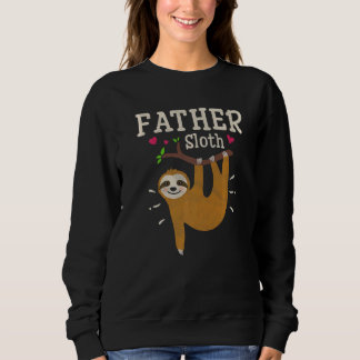 Mens Sloth Graphic Humor Zoo Animal Father Sweatshirt