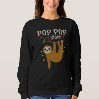 Mens Sloth Graphic Humor Zoo Animal Pop Pop Sweatshirt