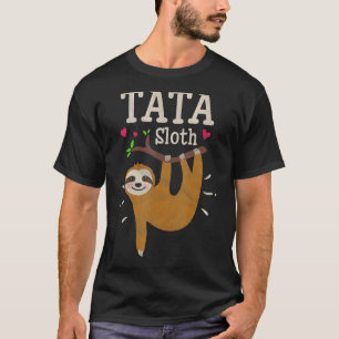 Mens Sloth Graphic Humor Zoo Animal Tata T-Shirt