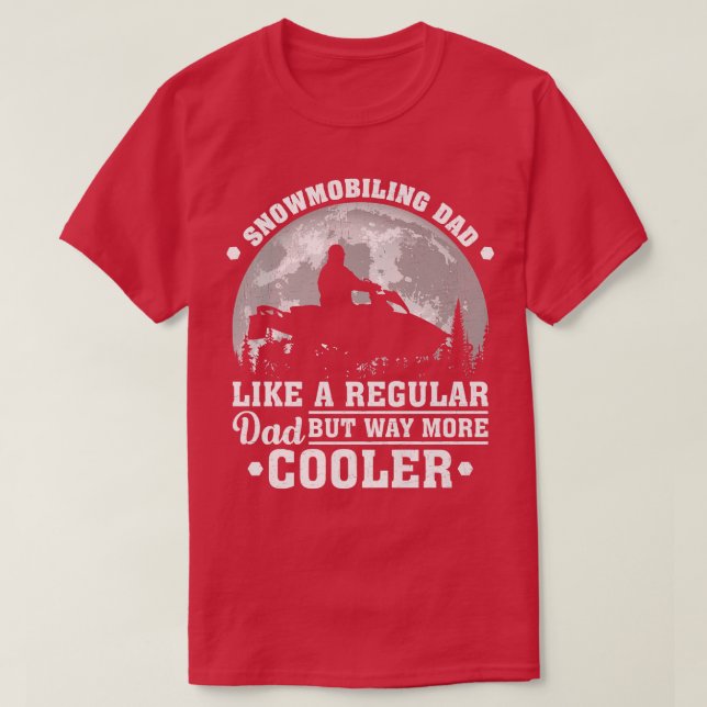 Mens Snowmobiling Dad Like A Regular Dad Snowmobil T-Shirt (Design Front)