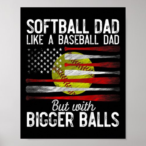 Mens Softball Dad Like A Baseball Dad Definition O Poster