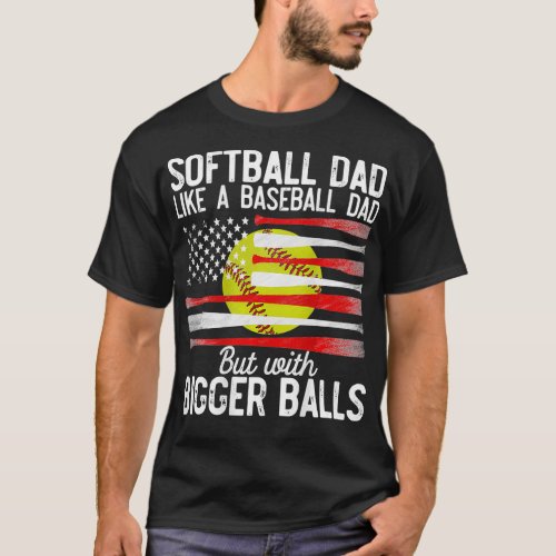 Mens Softball Dad Like A Baseball Dad Definition O T_Shirt