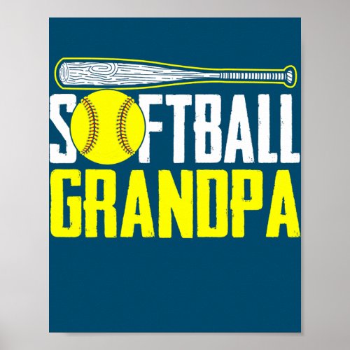 Mens Softball Grandpa Funny Softball Fathers Day  Poster