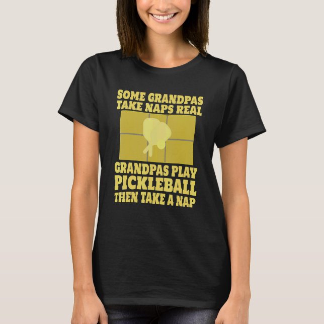 Mens Some Grandpas Take Naps Real Grandpas Play Pi T-Shirt (Front)