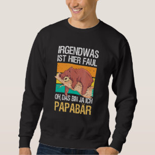 Mens Something Is Rotten Here Oh That's Me Papa B Sweatshirt