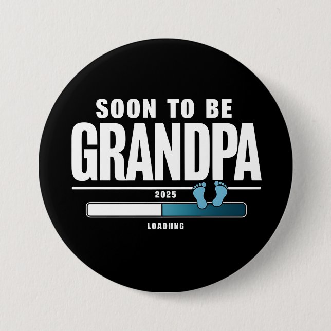 Mens Soon To Be Grandpa EST. 2025 New Grandpa  Button (Front)