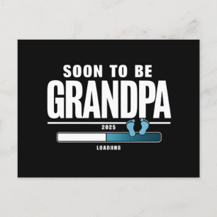 Mens Soon To Be Grandpa EST. 2025 New Grandpa Postcard