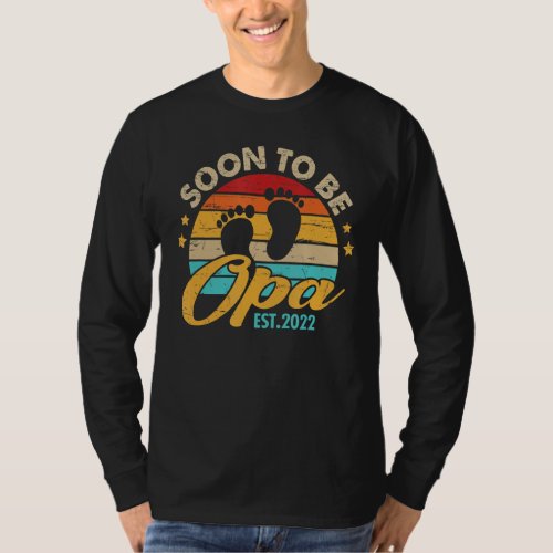 Mens Soon To Be Opa 2022   For Men Fathers Day T_Shirt