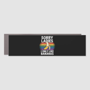 mens sorry girl i like bananas funny car magnet
