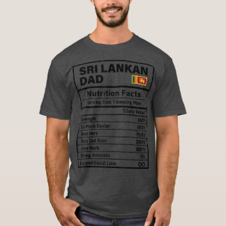 Mens Sri Lankan Dad Nutrition Facts Father's Day N T-Shirt