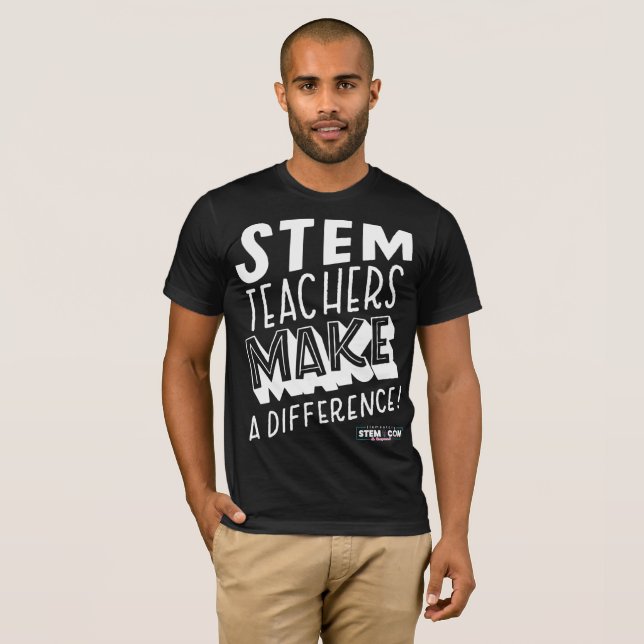 Men's STEM Teachers Make a Difference T-Shirt (Front Full)