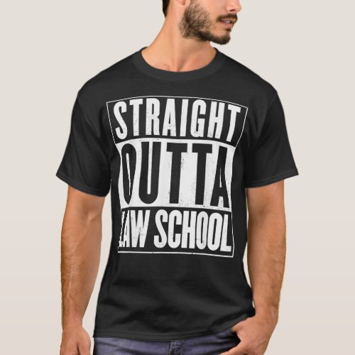 Mens Straight Outta Law School Distressed Funny T_Shirt