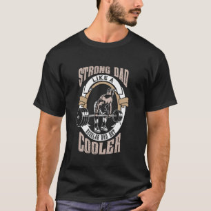 Men's Strong Dad Workout Shirt Weight Lifting Fath