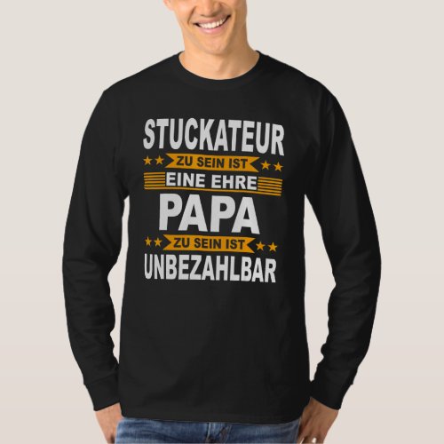Mens Stucco Plaster Papa Craftsman Father Stucco P T_Shirt