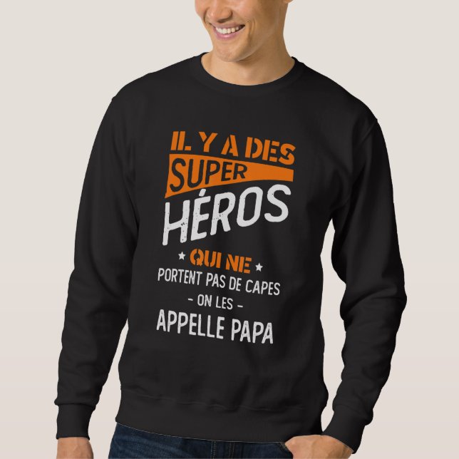 Mens Super Heroes Who Does Not Wear Capes On Call  Sweatshirt (Front)