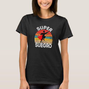 Mens Super Suegro Spanish Father In Law Hero With  T-Shirt