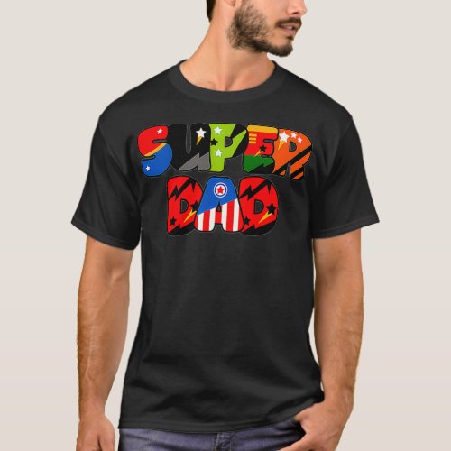 Mens Superdad Superhero Super Dad Fathers Day Gift T_Shirt