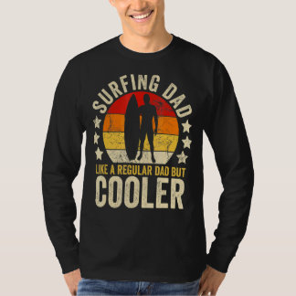 Mens Surfing Dad Like A Regular Dad But Cooler Fat T-Shirt