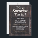 Mens Surprise Party Invitation For Man Adult Male<br><div class="desc">This rustic wood surprise party invitation features a brown dark wood background with a seemingly glowing text box. You guest of honor love the surprise birthday party invitation you picked out to celebrate their fabulous birthday. Great for 20th 21st 30th 35th 40th 45th 50th 55th 60th 65th 70th 75th 80th...</div>