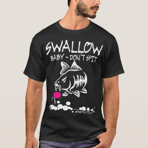 Mens Swallow Baby Dont Spit Carp Fishing Pop_Up B T_Shirt