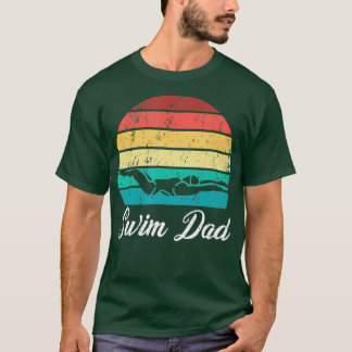 Mens Swim Dad Funny Mens Swimming Fathers Day T-Shirt