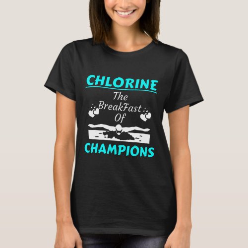 Mens Swim Shirt Chlorine The Breakfast Of Champion