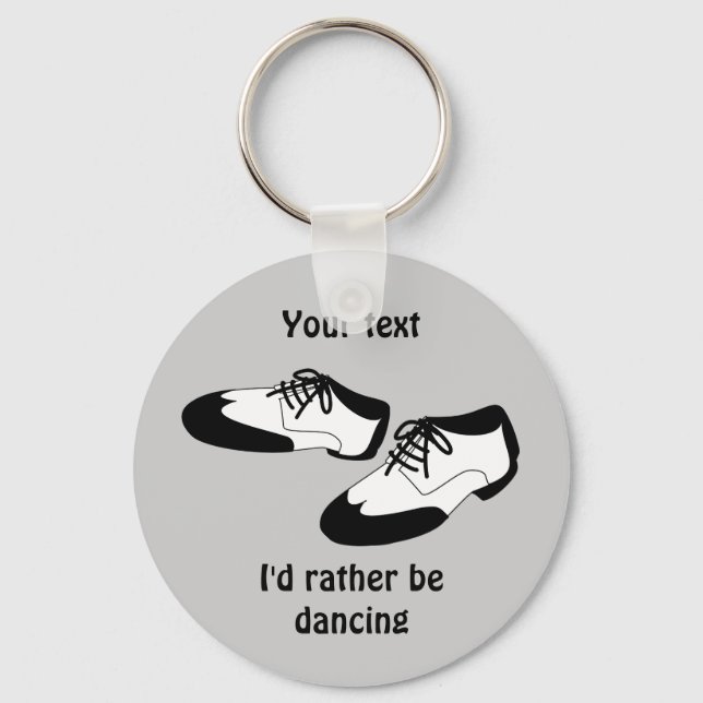 Mens Swing Dance Shoes Id Rather Be Dancing Spats Keychain (Front)