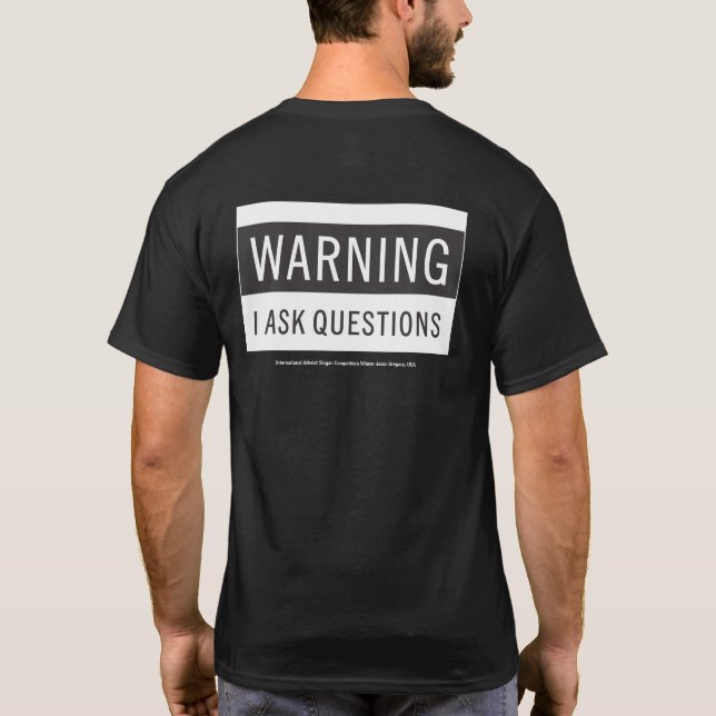 Men's T-Shirt: Atheist Slogan by Jason Gregory T-Shirt (Back)