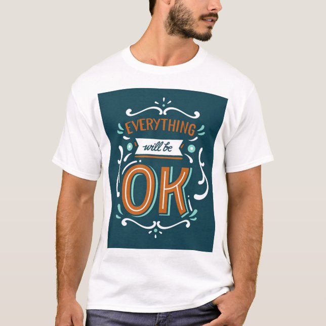 Men's T-Shirt with Everything is OK Design (Front)