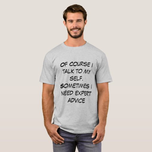 Men's t shirt with funny quote | Zazzle