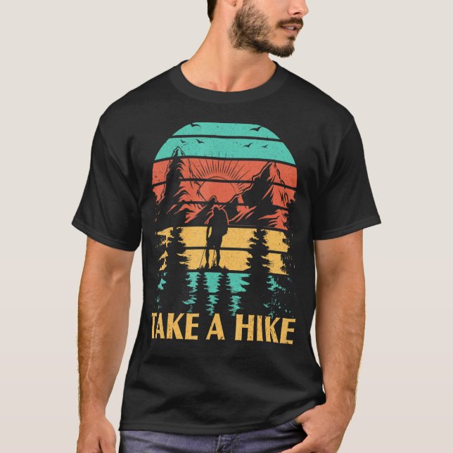 Mens Take A Hike For A Hiker Hiking T-Shirt (Front)