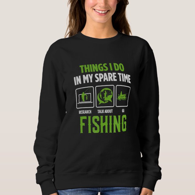 Mens Talk About Fishs And Go Fishing Fisherman Sweatshirt (Front)
