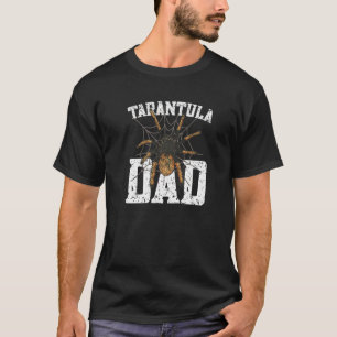 Mens Tarantula Dad  Spider Tarantula T-Shirt