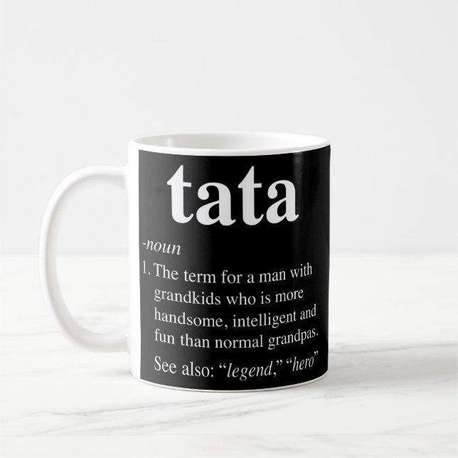 Mens Tata Definition Funny Noun Grandpa Defined Coffee Mug (Left)
