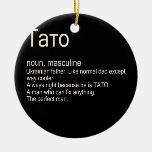 Mens Tato Ukrainian Father  Ceramic Ornament