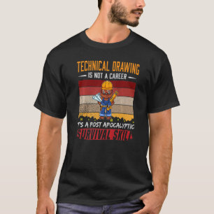 Mens Technical Drawer Is Not A Career Drawer Draft T-Shirt