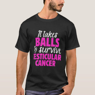 Mens Testicular Cancer Funny Nuts Warrior Brave Fi T-Shirt