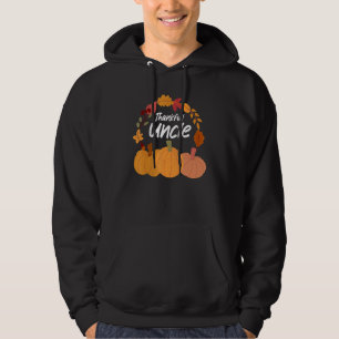 Mens Thankful Uncle Thanks Giving Thanksgiving Unc Hoodie