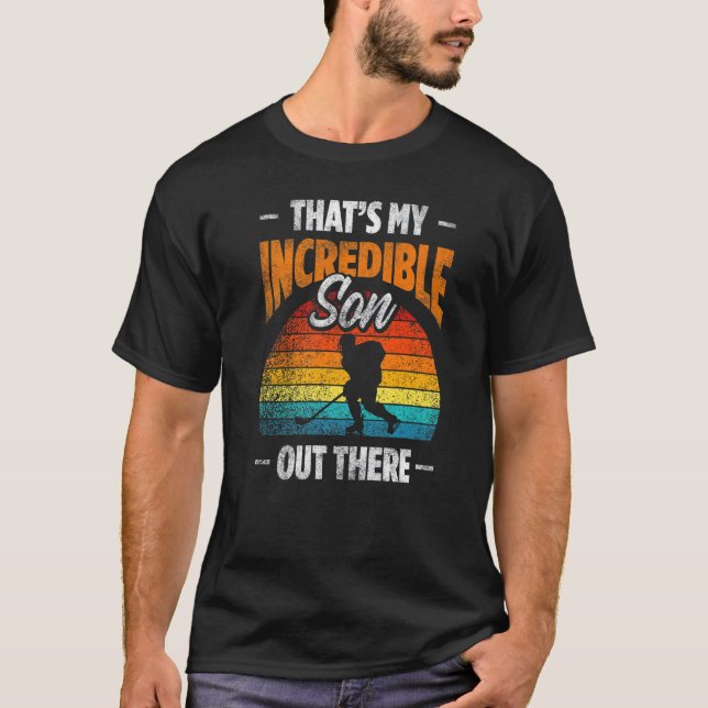 Mens Thats My Incredible Son Out There Ice Hockey  T-Shirt (Front)