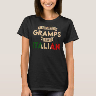 Mens The Best Gramps Are Italian Flag Italian Pa T-Shirt