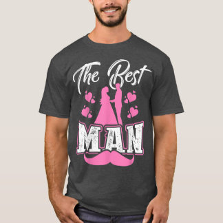 Mens The Best Man Groom Bachelor T-Shirt