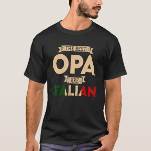 Mens The Best Opa Are Italian Flag Italian Papa T-Shirt