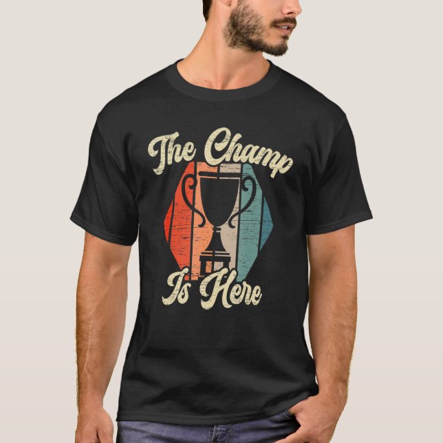 Mens The Champ is Here Fantasy Football Champion F T-Shirt (Front)