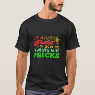 Mens The Flower Business Is Blooming Florist Horti T-Shirt
