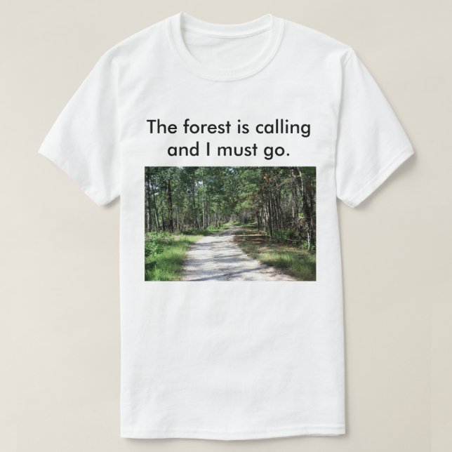 Men's The forest is calling t-shirt (Design Front)