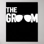 Mens The Groom  Poster<br><div class="desc">Mens The Groom Gift. Perfect gift for your dad,  mom,  papa,  men,  women,  friend and family members on Thanksgiving Day,  Christmas Day,  Mothers Day,  Fathers Day,  4th of July,  1776 Independent day,  Veterans Day,  Halloween Day,  Patrick's Day</div>