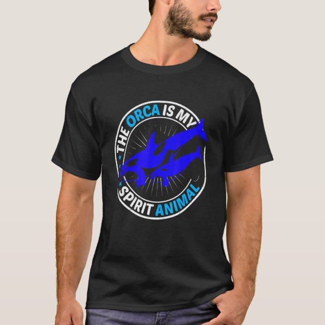 Mens The Orca Is My Spirit Animal Orca T-Shirt (Front)