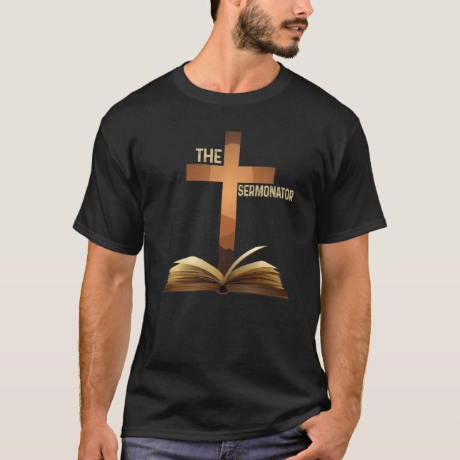 Mens The Sermonator Pastor Christian Parish Clergy T-Shirt (Front)
